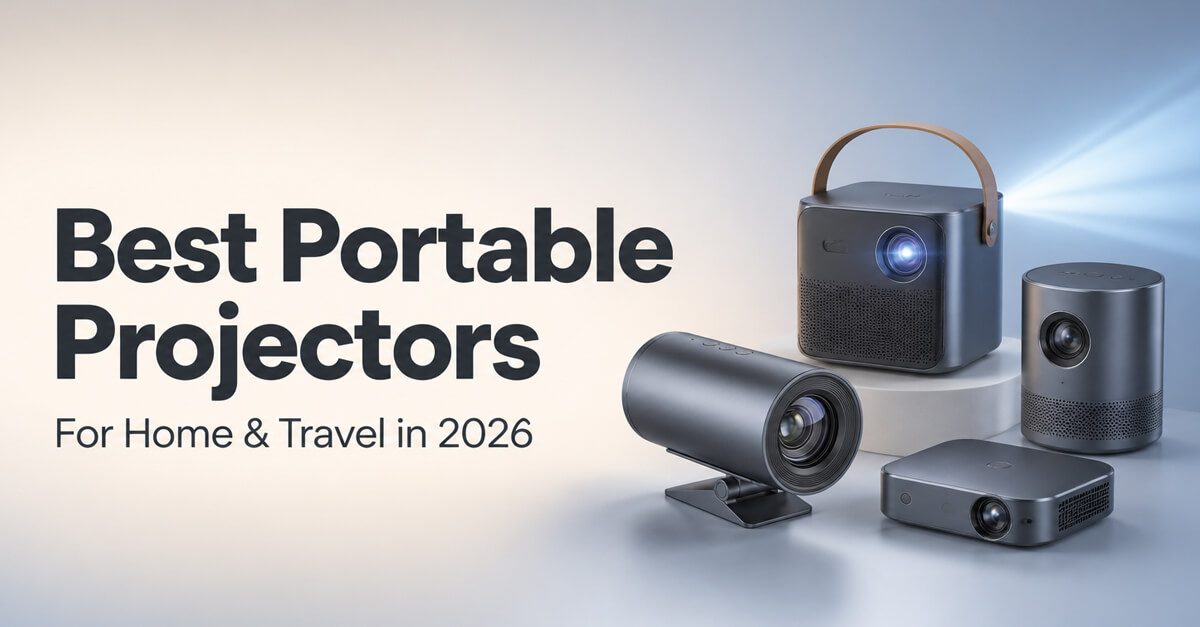 Best Portable Projectors for Home & Travel