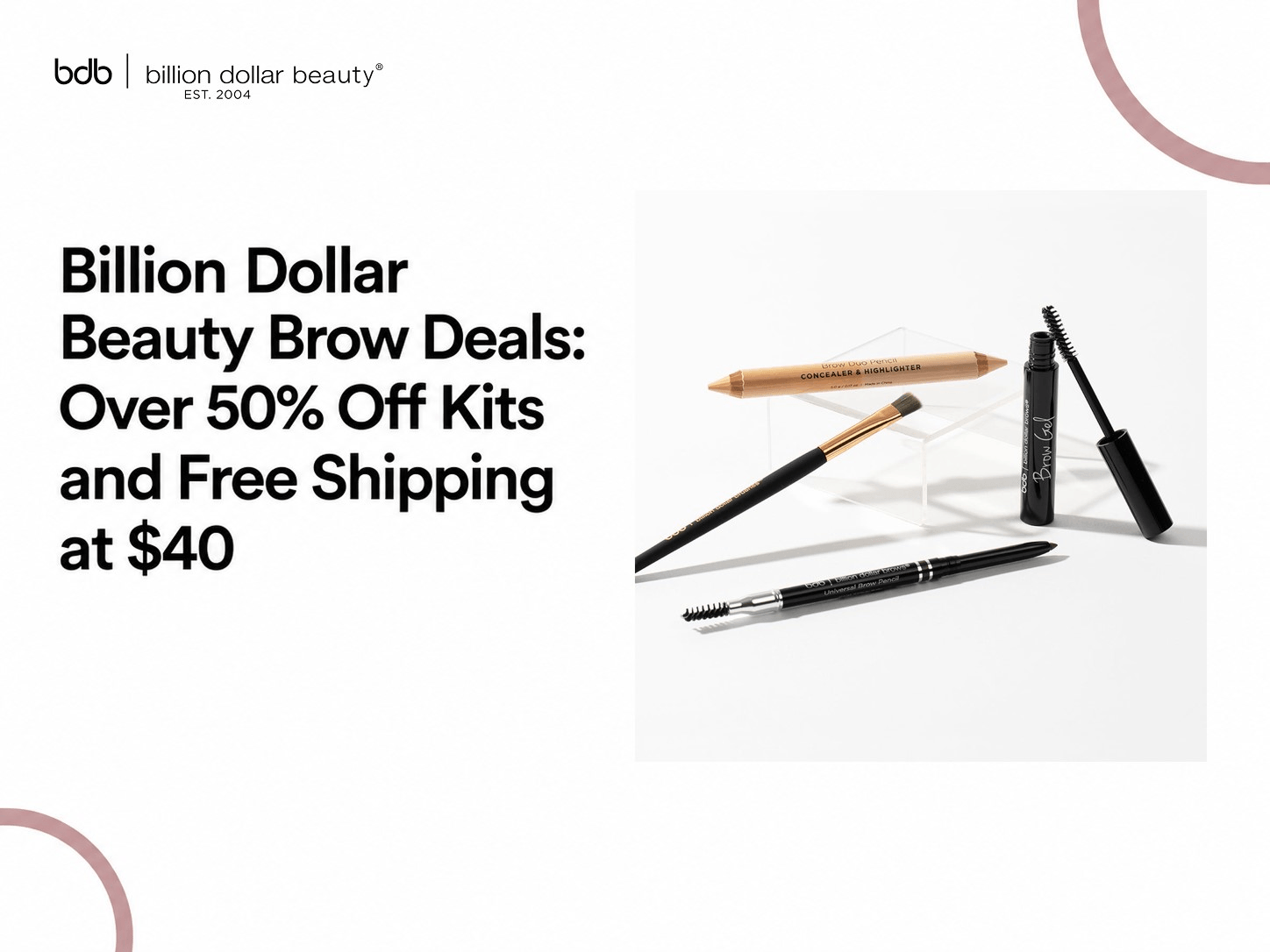Billion Dollar Beauty Brow Deals: Over 50% Off Kits and Free Shipping at $40