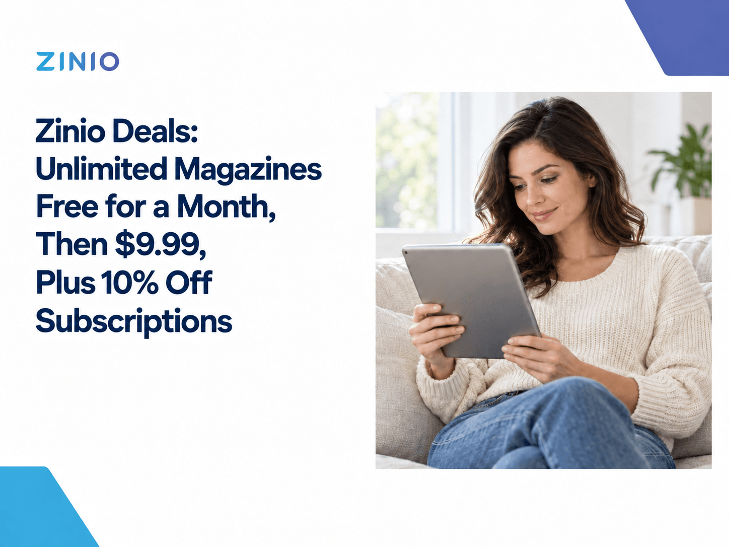 Zinio Deals: Unlimited Magazines Free for a Month, Then $9.99, Plus 10% Off Subscriptions