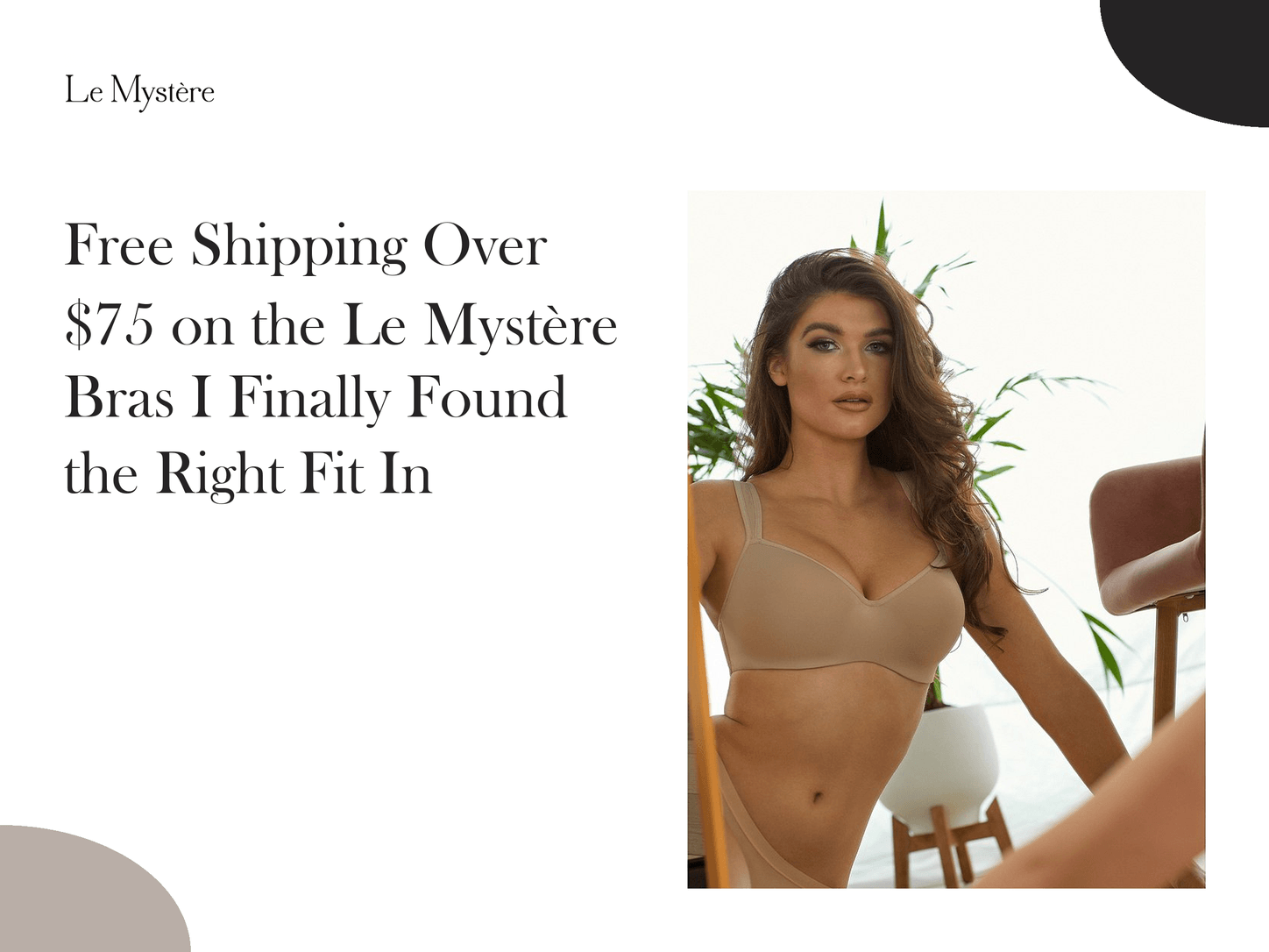 Free Shipping Over $75 on the Le Mystère Bras I Finally Found the Right Fit In  