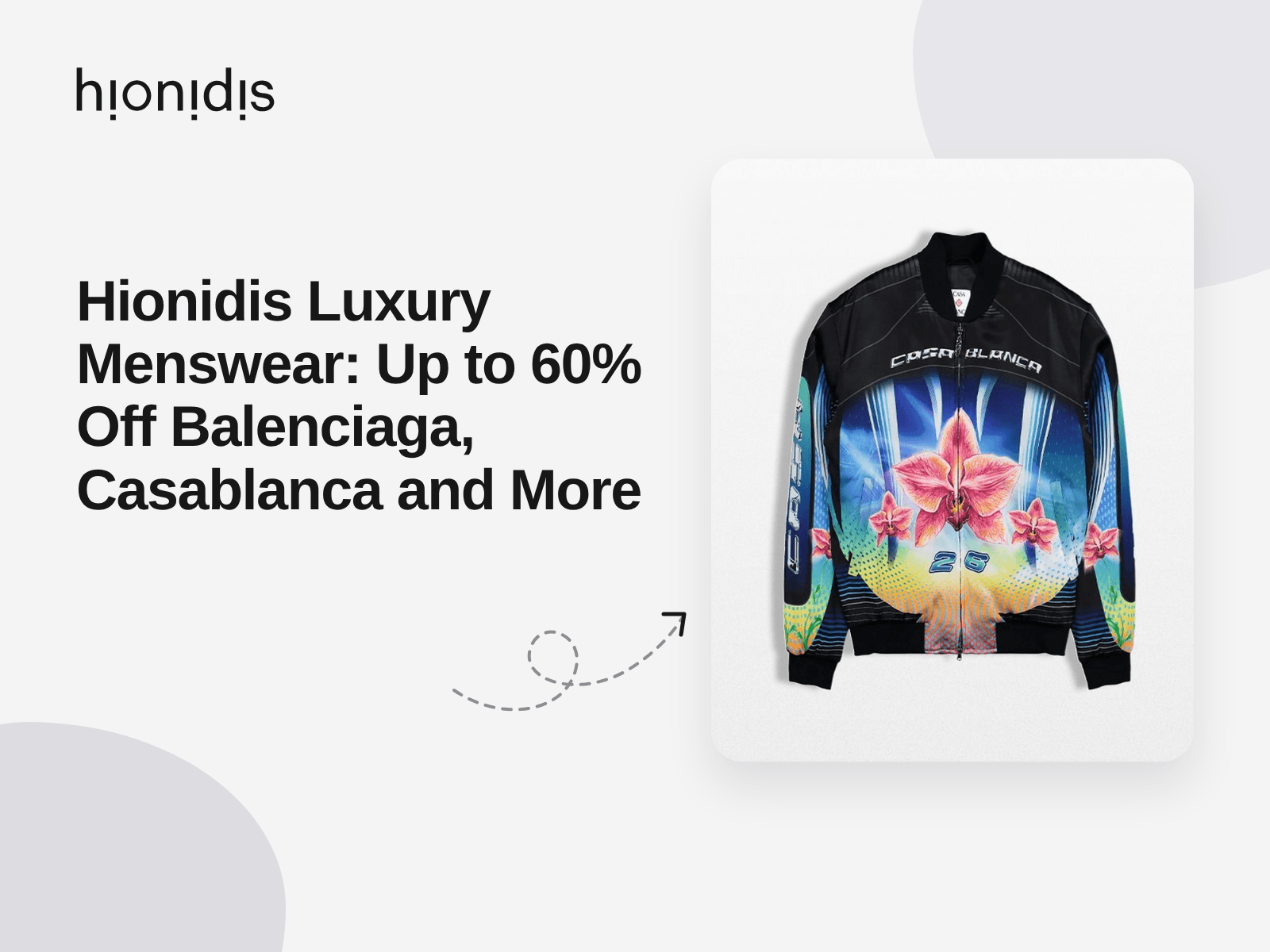 Hionidis Luxury Menswear: Up to 60% Off Balenciaga, Casablanca and More