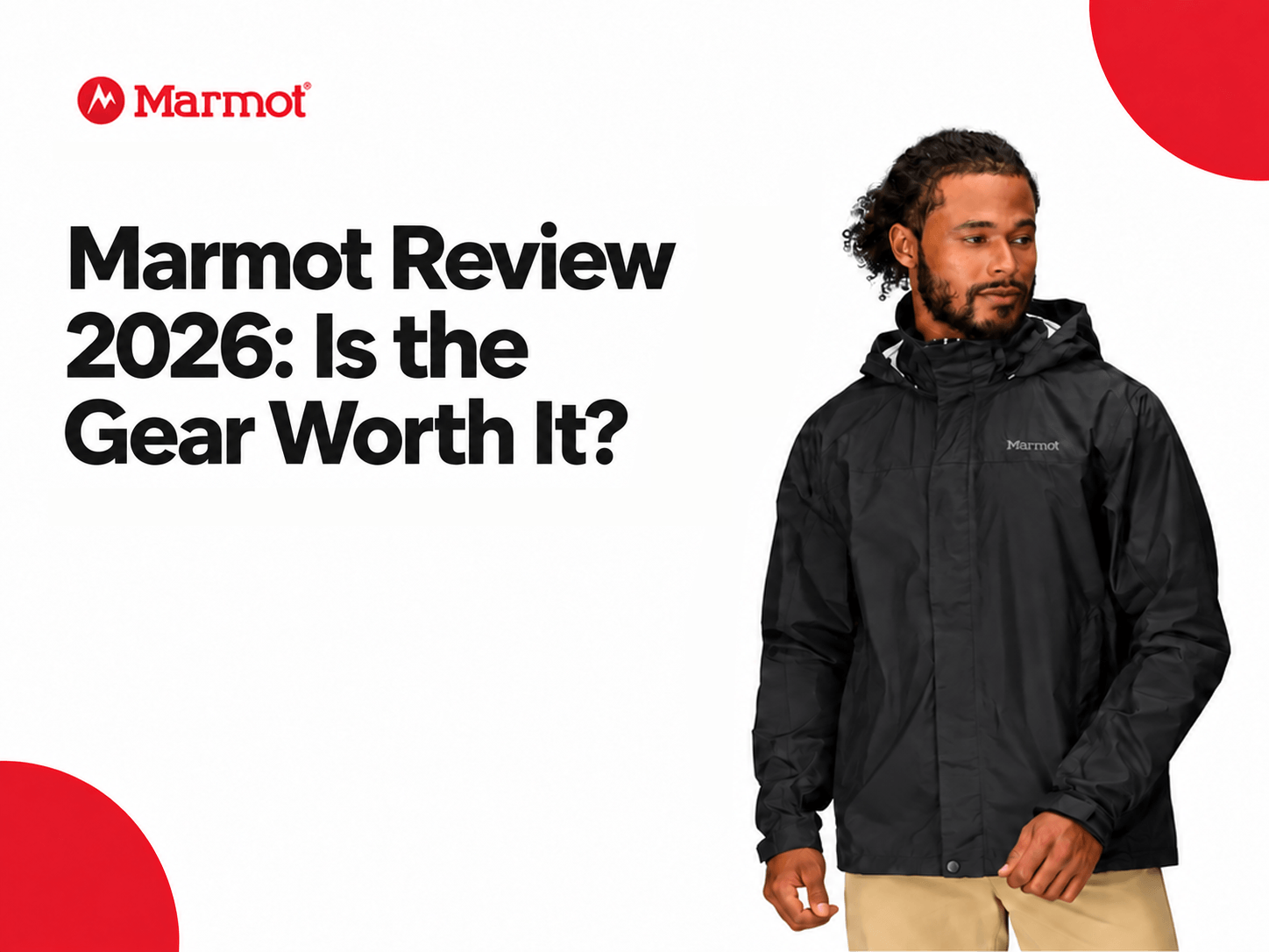 Marmot Review 2026: Is the Gear Worth It? 