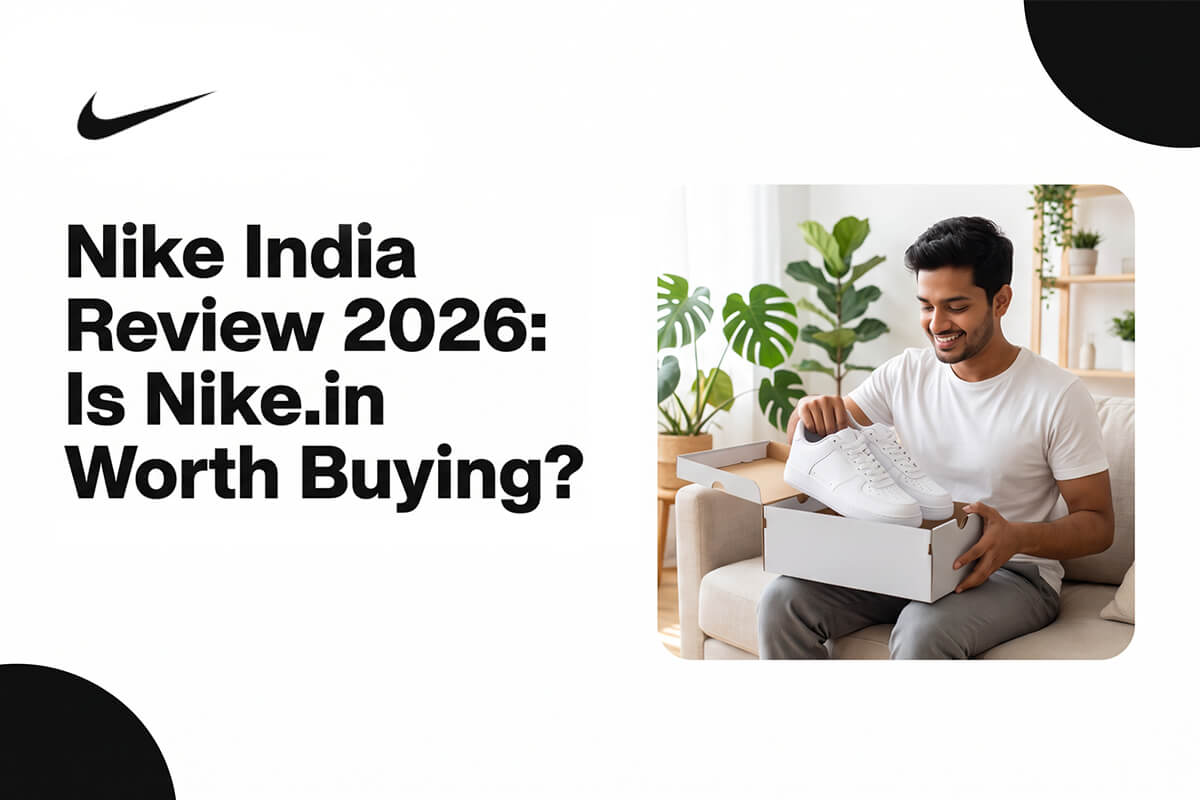 Nike India Review 2026: Nike.in Worth Buying?