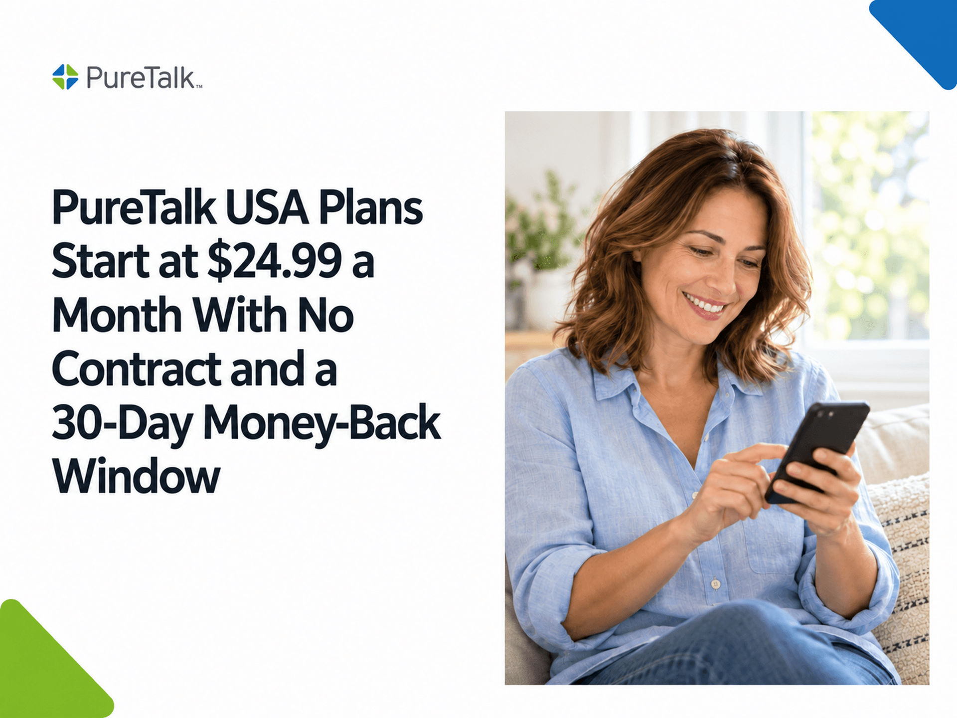 PureTalk USA Plans Start at $24.99 a Month With No Contract and a 30-Day Money-Back Window