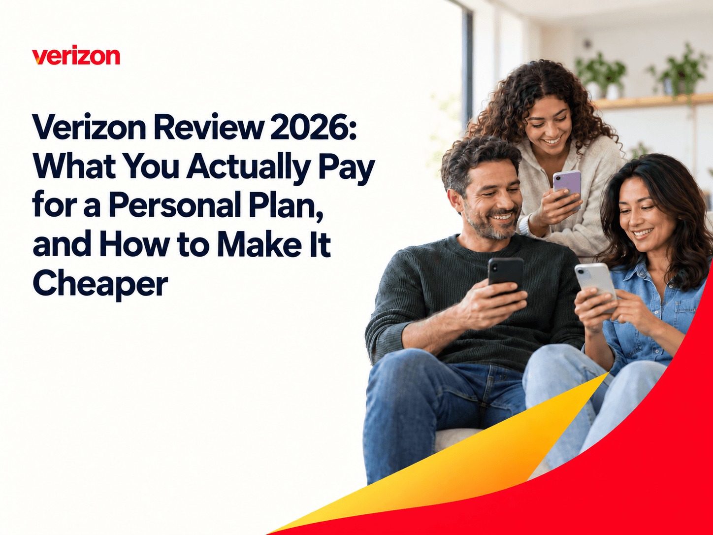 Verizon Review 2026: What You Actually Pay for a Personal Plan, and How to Make It Cheaper 